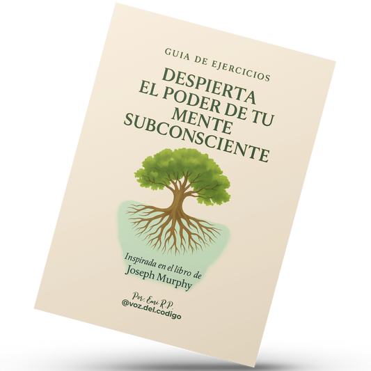Despierta el Poder de tu Mente Subconsciente