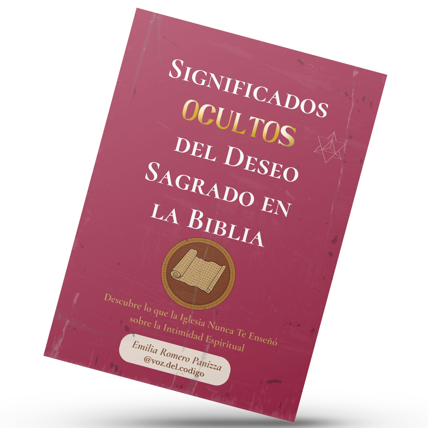 Significados Ocultos del Deseo Sagrado en la Biblia